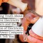 The Shocking Truth About Alternative Electricity Suppliers and the Deregulation of Electricity that Your Power Company Won’t Tell You