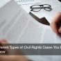 3 Different Types of Civil Rights Cases You Need to Know