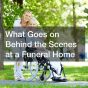 What Goes on Behind the Scenes at a Funeral Home