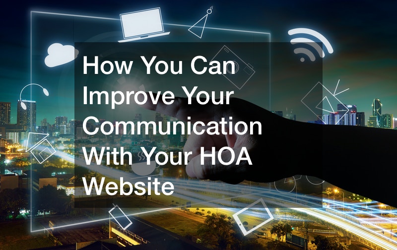 How You Can Improve Your Communication With Your HOA Website