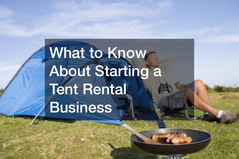 What to Know About Starting a Tent Rental Business