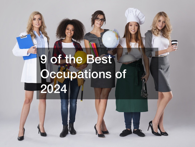 9 of the Best Occupations of 2024
